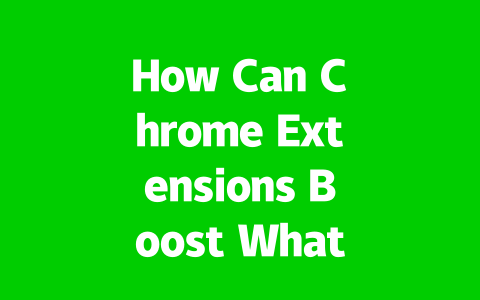 How Can Chrome Extensions Boost WhatsApp Web Features 2025? 2 c2a182c2a81ad9eaa8575f366e947fd3