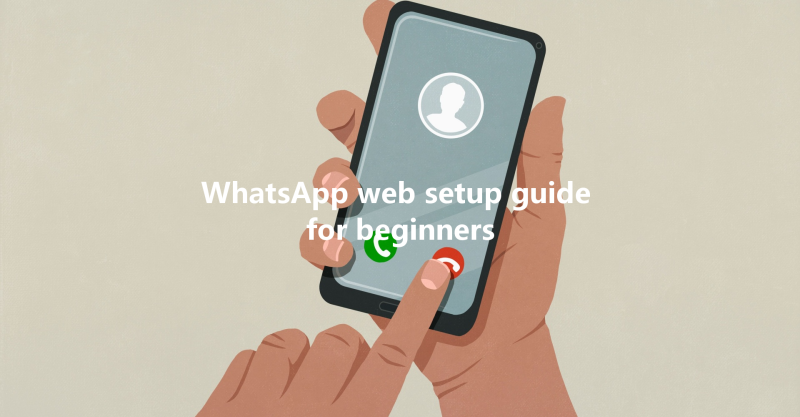 WhatsApp web setup guide for beginners 3 WhatsApp web setup guide for beginners 三