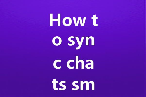 How to sync chats smoothly with WhatsApp Web 三